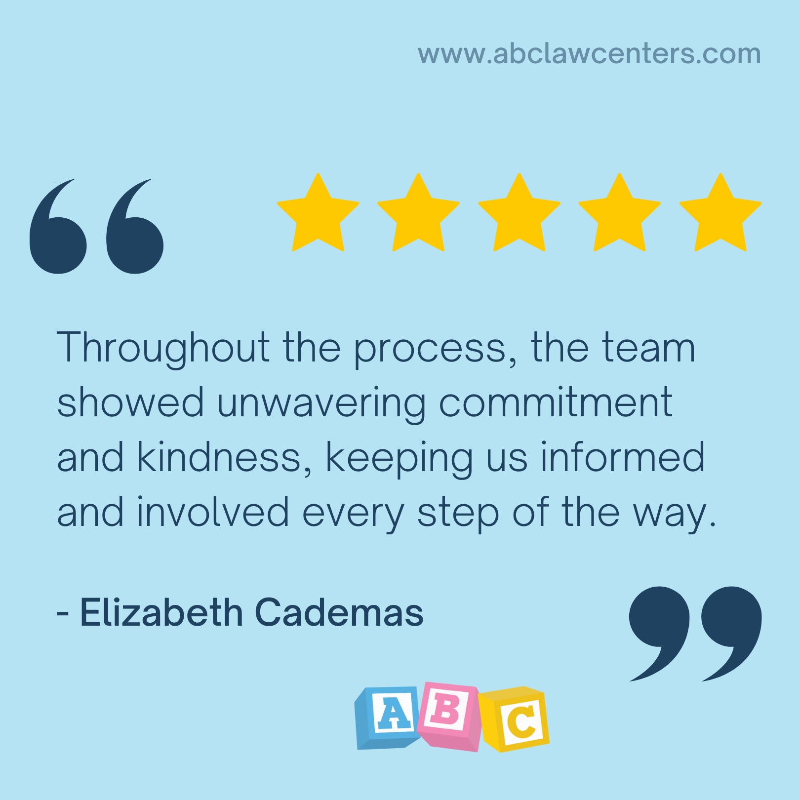 "Throughout the process, the team showed unwavering commitment and kindness, keeping us informed and involved every step of the way." -Elizabeth Cademas